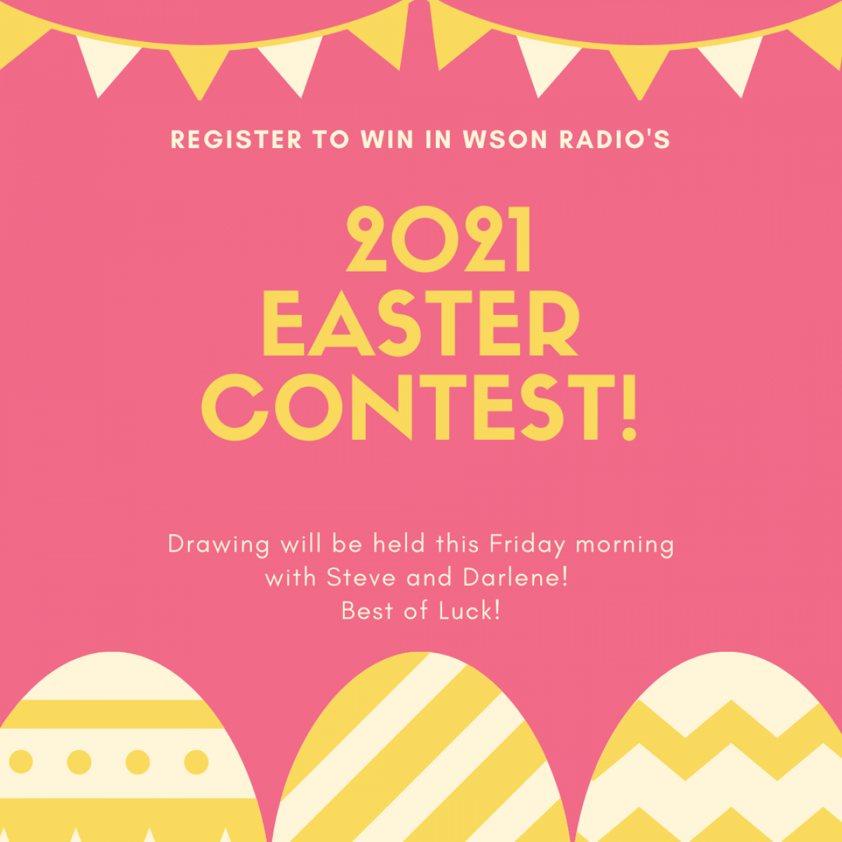 Register to Win in the WSON Easter Contest!